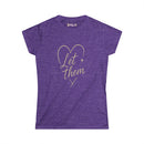 Let Them - Ladies - SS - Front