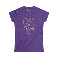 Let Them - Ladies - SS - Front