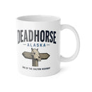 Deadhorse Alaska Mug — End of the Dalton Highway Ceramic Coffee Cup