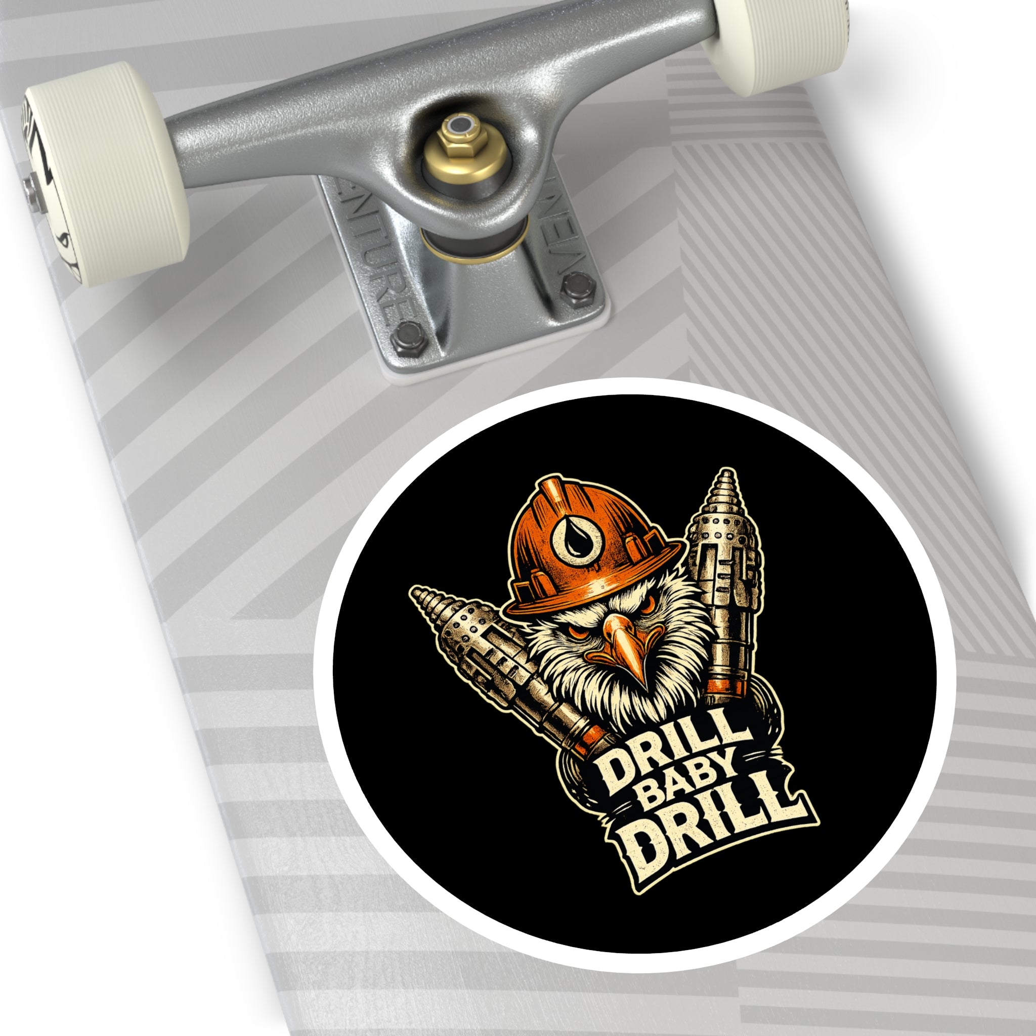 Drill Baby Drill — Oilfield Hard Hat or Truck Decal