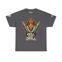 Drill Baby Drill Eagle - SS - Front