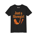 Just a SHOWGIRL- Youth Girls