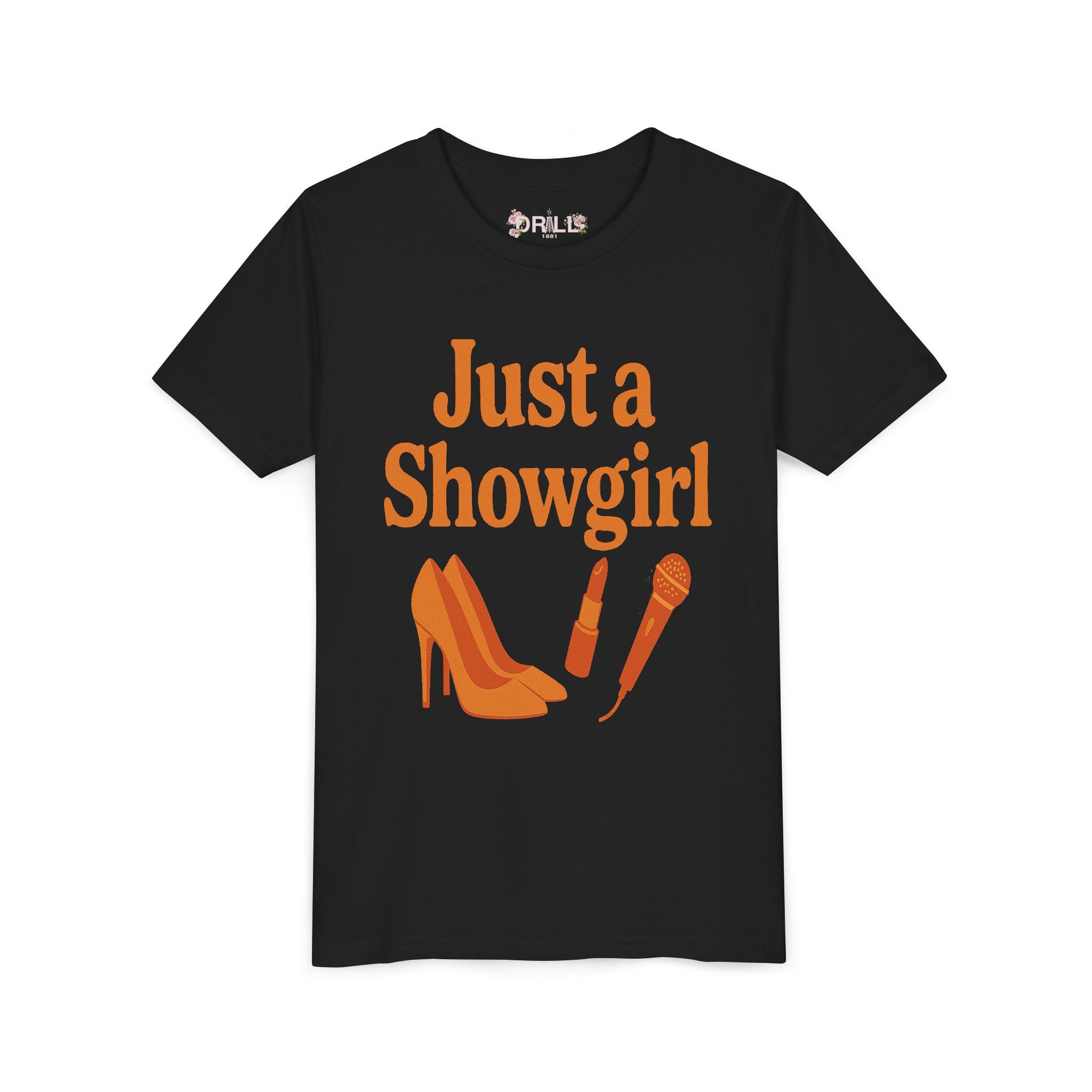 Just a SHOWGIRL- Youth Girls