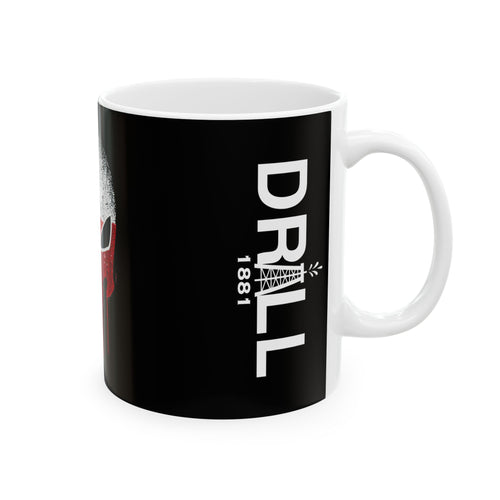 Texas Punisher Drill - Ceramic Coffee Mug
