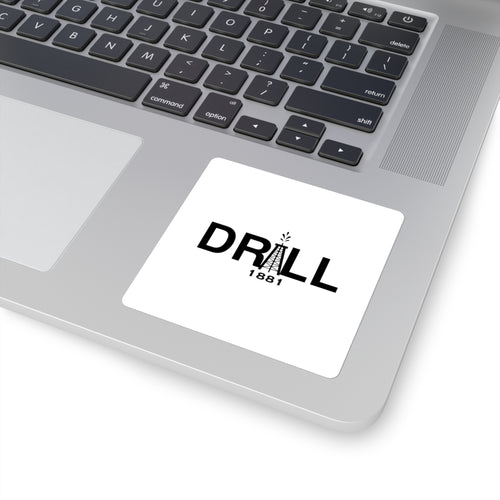DRILL - Square Stickers