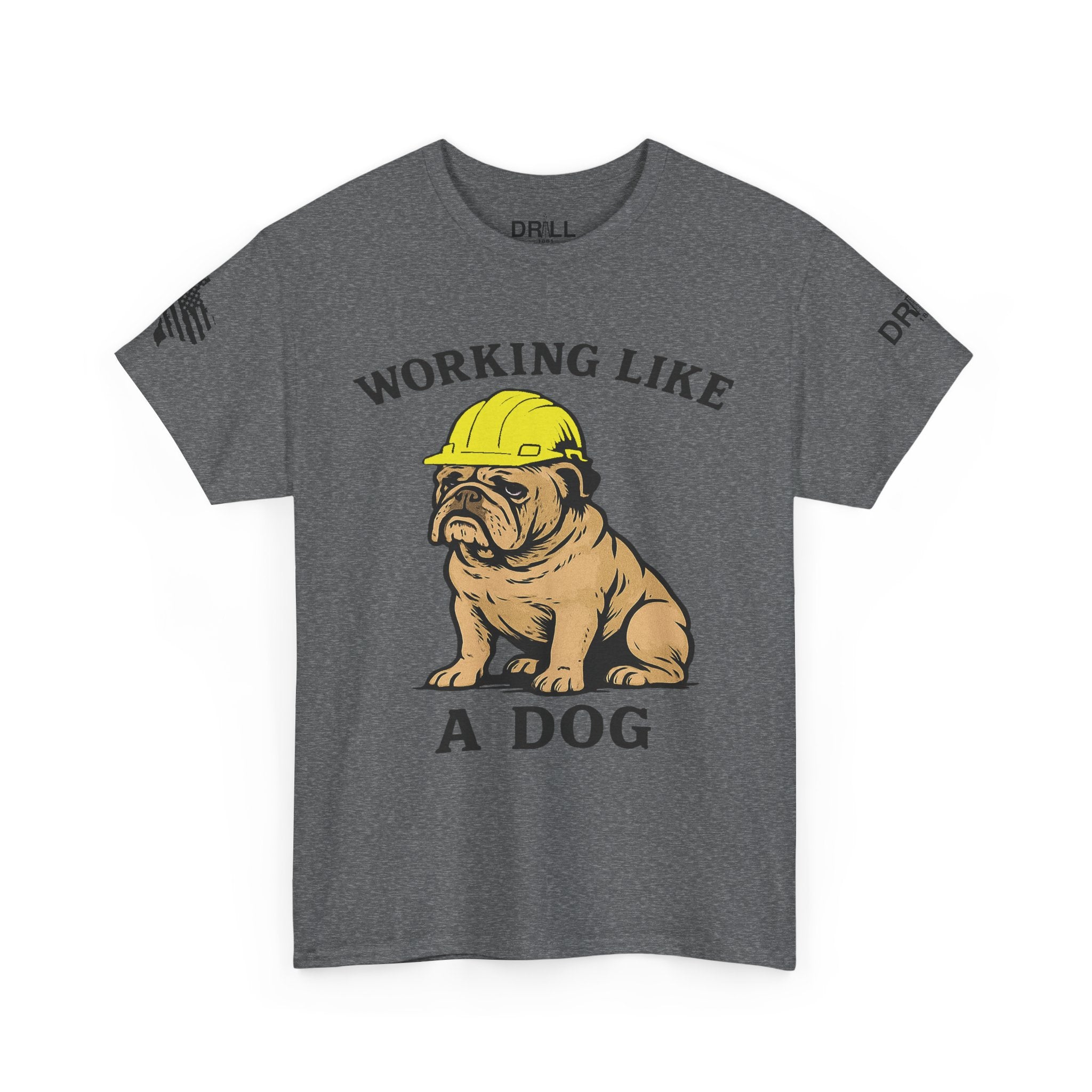 Working Like A Dog - SS - Front
