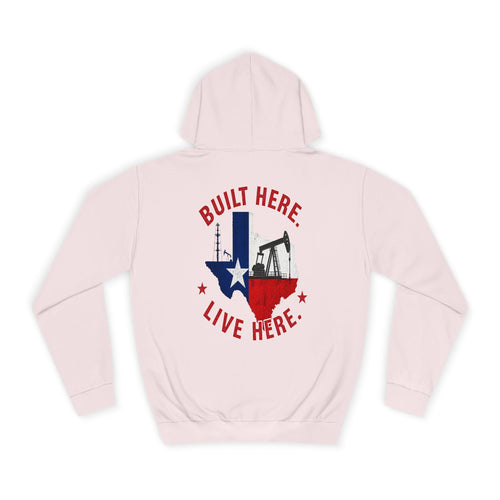 Built Here - Premium Hoodie