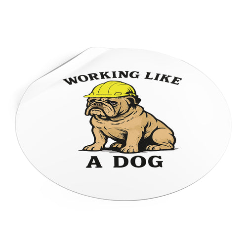 Working like a Dog