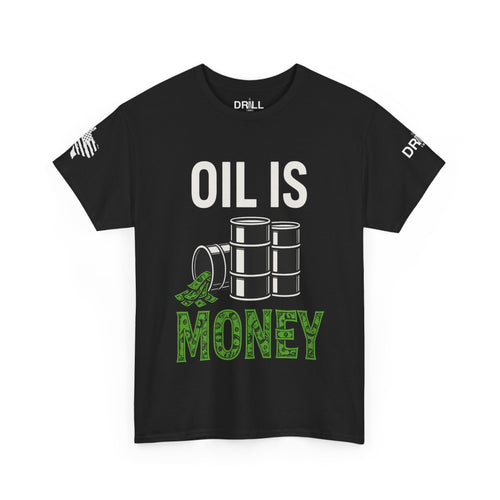 Oil is Money - SS - Front