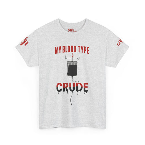 Blood Type Crude - SS - Front