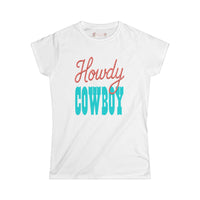 Howdy - Ladies Comfort Tee