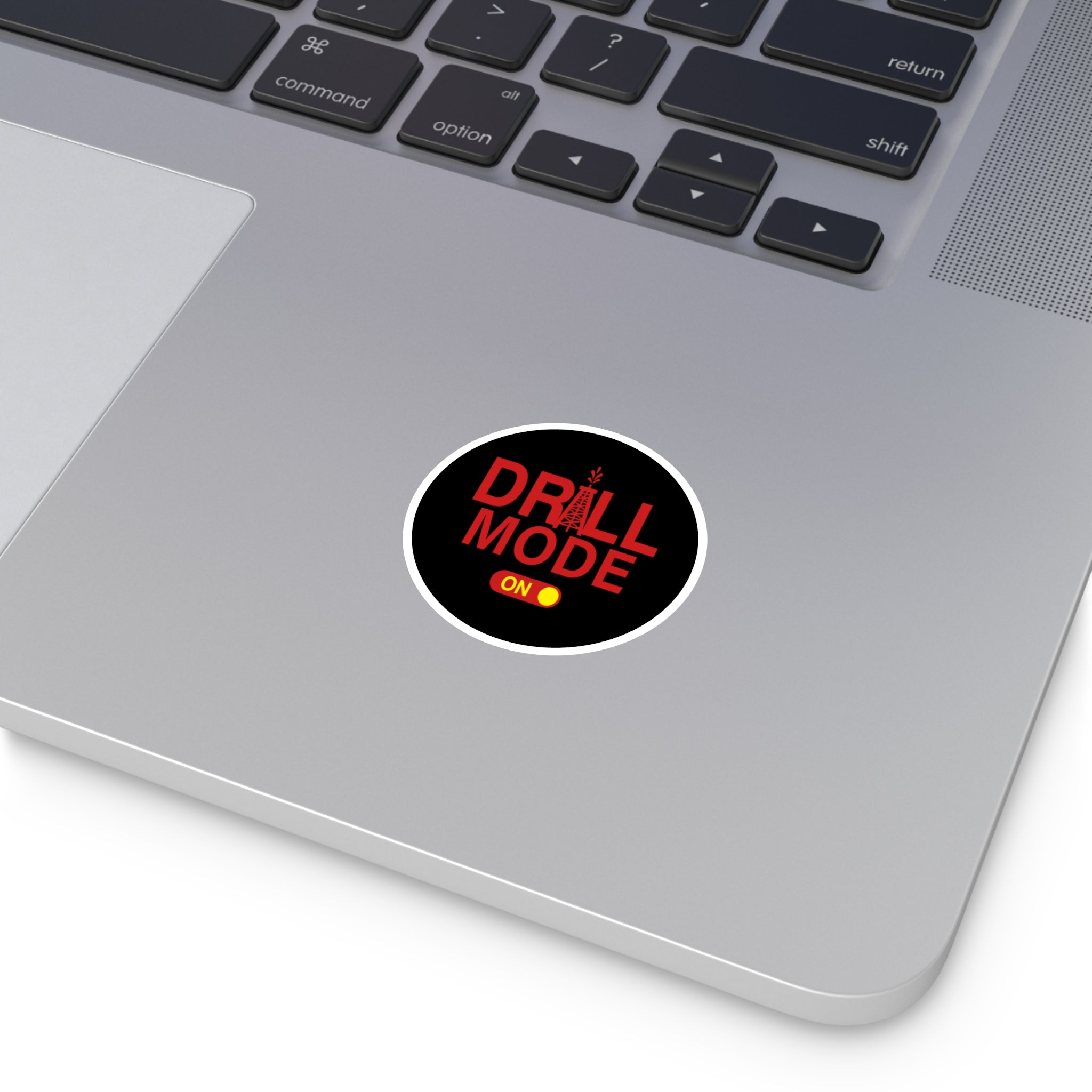 Drill Mode On Round Sticker — Oilfield Hard Hat or Truck Decal