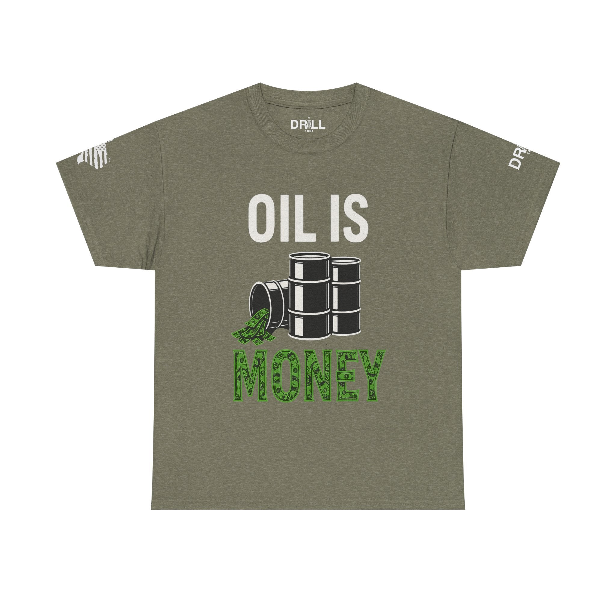 Oil is Money - SS - Front