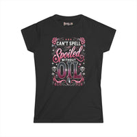 Spoiled - Ladies Comfort Tee
