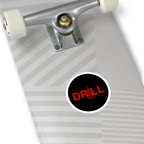 Drill Red Round Sticker — Oilfield Hard Hat or Truck Decal