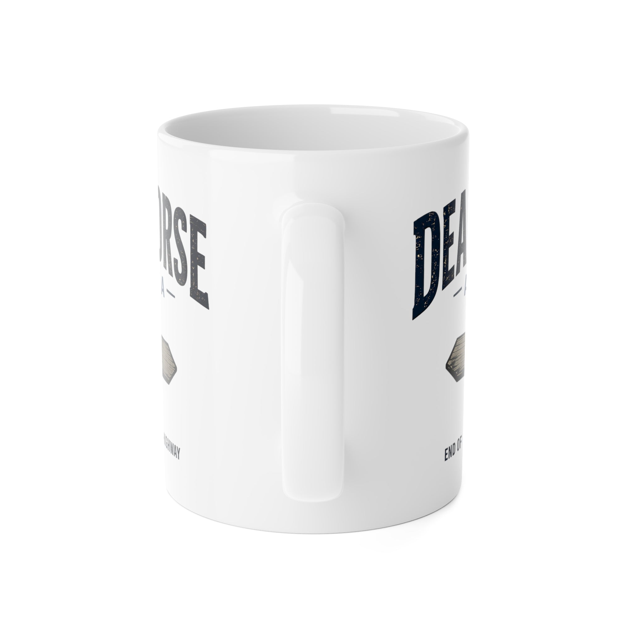 Deadhorse Alaska Mug — End of the Dalton Highway Ceramic Coffee Cup