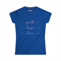 Faith Hope Love  Ladies - SS - Front
