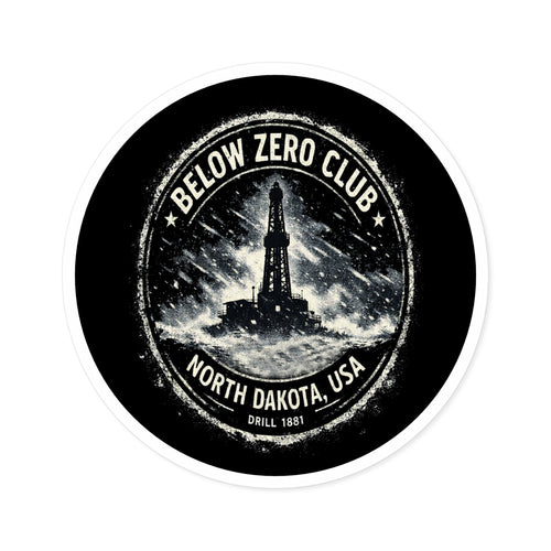 Below Zero Club — Oilfield Hard Hat or Truck Decal