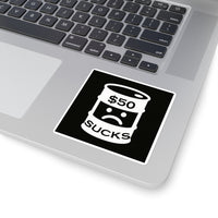 $50 Sucks - Square Stickers