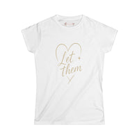 Let Them - Ladies - SS - Front