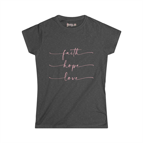 Faith Hope Love  Ladies - SS - Front