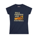 Fall Friends and Football Ladies