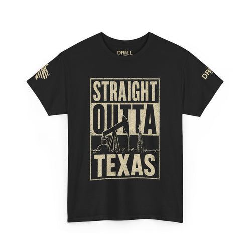 Straight Outta Texas 1 - SS - Front