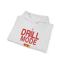 Drill Mode On - Heavy Blend™ Hoodie