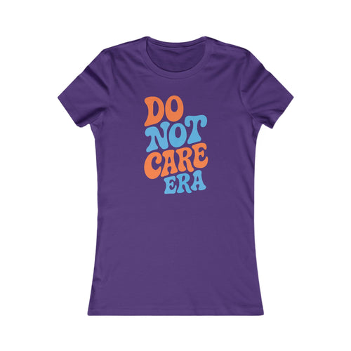 Trendy Women's Tee - 'Do Not Care Era' Vibe, Casual Wear for Everyday Fun, Perfect for Summer Parties, Special Occasions, Gifts