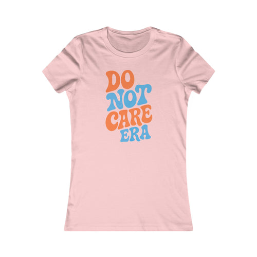 Trendy Women's Tee - 'Do Not Care Era' Vibe, Casual Wear for Everyday Fun, Perfect for Summer Parties, Special Occasions, Gifts