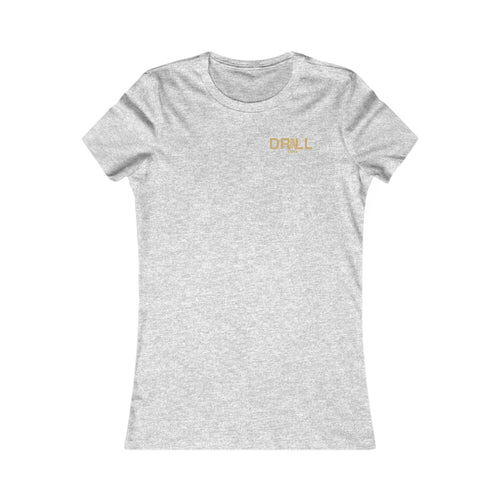 Stylish Women's Tee - Perfect for Everyday Wear, Casual Outings, Gifts for Her, Birthday Celebrations, Love for Comfort, Drill Enthusiasts