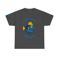 Just Keep Drilling - SS - Front
