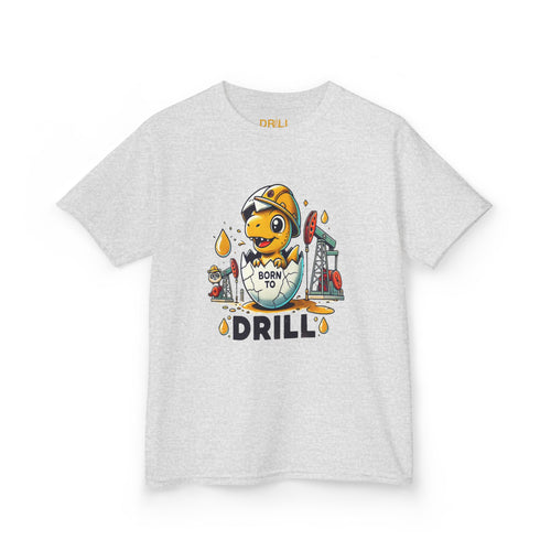 Born to Drill - Kids Heavy Cotton™ Tee