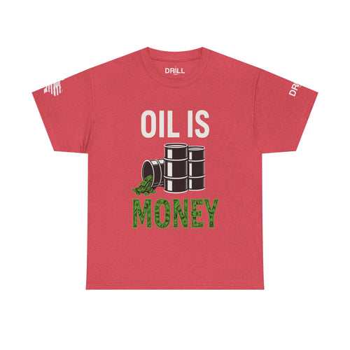 Oil is Money - SS - Front