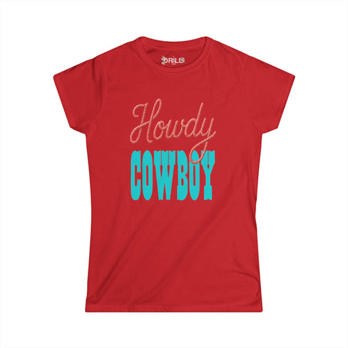 Howdy - Ladies Comfort Tee