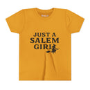 Just a Salem Girl - Fall Youth Girls