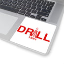DRILL Red Logo - Square Stickers