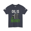 Oil is Money - SS - Front
