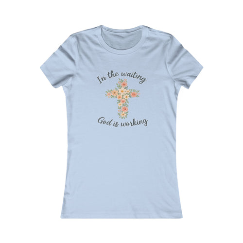 Women's Tee - In the Waiting God is Working Christian T-Shirt