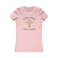 Women's Tee - In the Waiting God is Working Christian T-Shirt