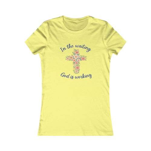 Women's Tee - In the Waiting God is Working Christian T-Shirt
