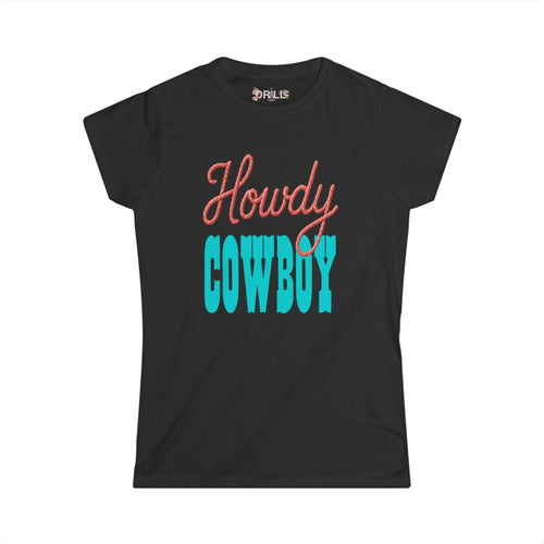 Howdy - Ladies Comfort Tee