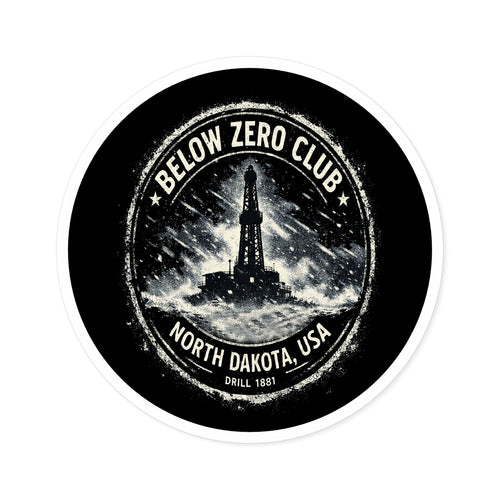 Below Zero Club — Oilfield Hard Hat or Truck Decal
