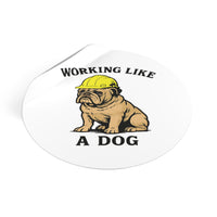 Working like a Dog