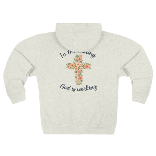 God is Working Hoodie, Floral Cross Zip Hoodie, Inspirational Hoodie, Faith-Based Gifts