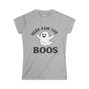 Here For The BOOS - Fall Ladies - SS - Front