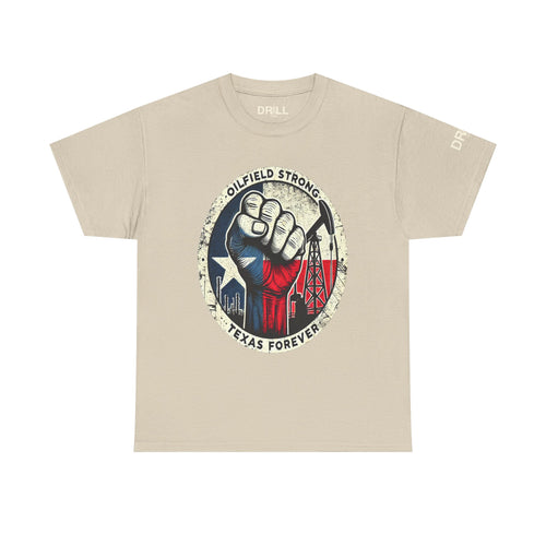 Oil Field Strong - SS - Front