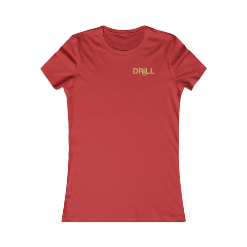 Stylish Women's Tee - Perfect for Everyday Wear, Casual Outings, Gifts for Her, Birthday Celebrations, Love for Comfort, Drill Enthusiasts
