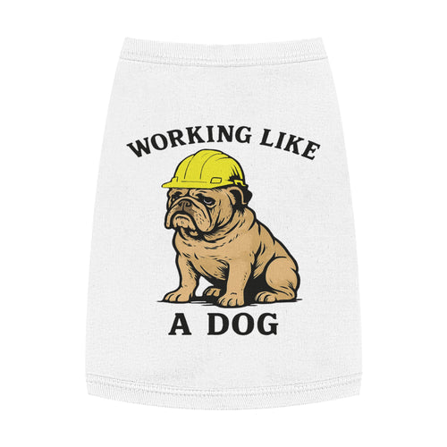 Working Like a Dog - Tank Top