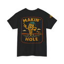 Makin' Hole - SS - Back